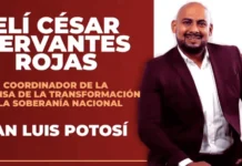 Morena designó este lunes a Elí César Cervantes Rojas, como su coordinador estatal de Defensa de la Transformación en San Luis Potosí